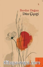 Dün Çiçeği