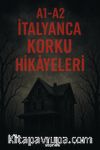 A1-A2 İtalyanca Korku