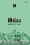 İlk Ev, İlk Mabed, İlk Mescid