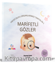 Marifetli Gözler - Duyu Organlarımızı Tanıyalım 1