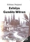 Evîniya Gundên Wêran