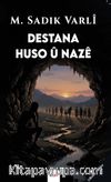 Destana Huso û Nazê