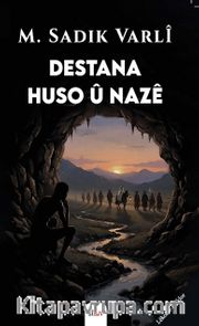 Destana Huso û Nazê