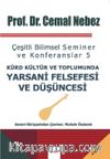 Kürt Kültür ve Toplumunda Yarsani Felsefesi ve Düşüncesi
