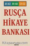 A1-A2-B1-B2-C1-C2 Rusça Hikaye Bankası