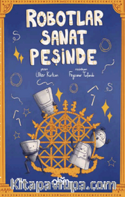 Robotlar Sanat Peşinde