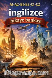 A1-A2-B1-B2-C1-C2 İngilizce Hikaye Bankası