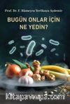 Bugün Onlar İçin Ne Yedin?