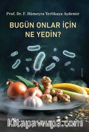 Bugün Onlar İçin Ne Yedin?