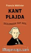 Kant Plajda / Şezlongda Saf Akıl
