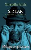 Sırlar / Güneşteki Kan Üçlemesi III