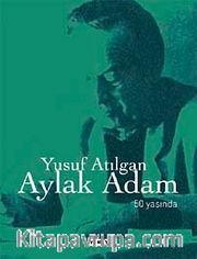 Aylak Adam (50. Yıl  Özel Baskı)
