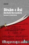Divan-ı Âsî & Kerbela Mersiyeleri