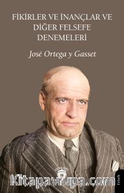 Fikirler ve İnançlar ve Diğer Felsefe Denemeleri