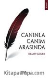 Canınla Canım Arasında