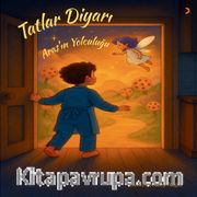 Tatlar Diyarı / Aras'ın Yolculuğu