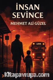 İnsan Sevince