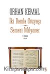 Serseri Milyoner - İki Damla Gözyaşı