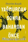Yağmurdan Sonra  Bahardan Önce