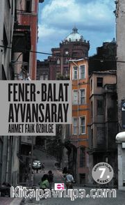 Fener Balat Ayvansaray