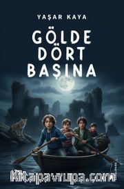 Gölde Dört Başına