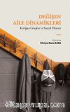 Değişen Aile Dinamikleri & Kırılgan Gruplar ve Sosyal Hizmet