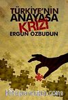 Türkiye'nin Anayasa Krizi