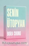 Senin Ütopyan