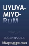Uyuyamıyorum