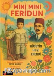 Mini Mini Feridun (Renkli Resimli)