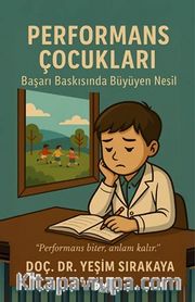 Performans Çocukları