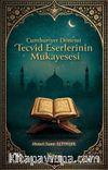 Cumhuriyet Dönemi Tecvid Eserlerinin Mukayesesi