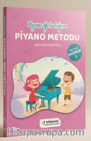 Piyano Yolculuğum / Piyano Metodu Hazırlık 1