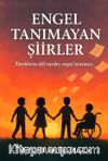 Engel Tanımayan Şiirler