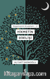 Hikmetin Dirilişi / Düşüncenin Kıyameti 2