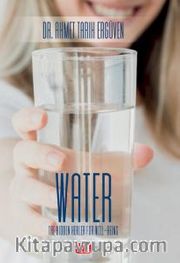 Water / The Hidden Healer For Well-Being