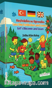 Keşfedelim ve Öğrenelim (Türkçe-İngilizce-Almanca)