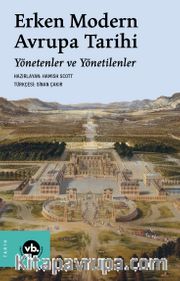 Erken Modern Avrupa Tarihi Yönetenler ve Yönetilenler