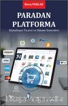 Paradan Platforma & Dijitalleşen Ticaret ve Ödeme Sistemleri