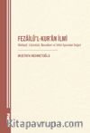 Fezailü'l-Kur'an İlmi & Mahiyeti, Literatürü, Meseleleri ve Tefsir Açısından Değeri