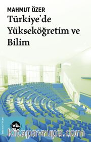 Türkiye'de Yükseköğretim ve Bilim
