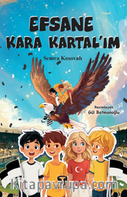 Efsane Kara Kartal'ım