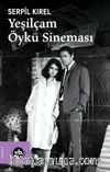 Yeşilçam Öykü Sineması