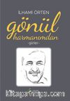 Gönül Harmanımdan / Şiirler