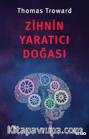 Zihnin Yaratıcı Doğası