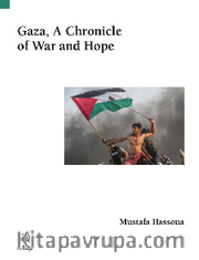 Gaza: A Chronicle of War and Hope