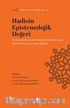 Hadisin Epistemolojik Değeri / Siret-Sünnet Külliyatı 4