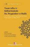 Tasavvufta ve Kültürümüzde Hz. Peygamber ve Hadis / Siret-Sünnet Külliyatı 7