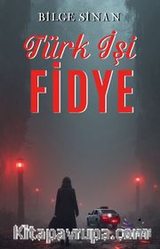Türk İşi Fidye