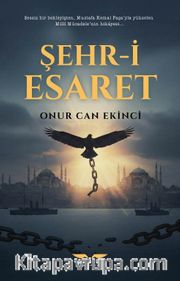 Şehr-i Esaret